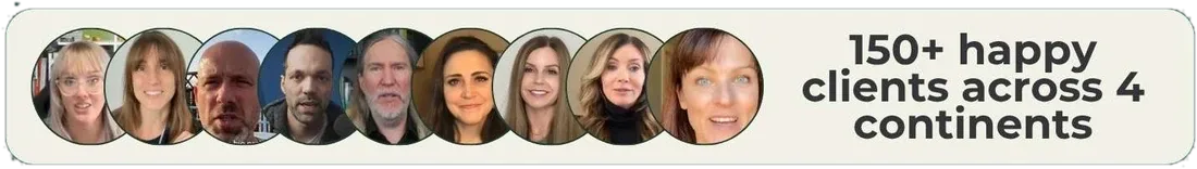 Nine client faces, taken from their video testimonials, beside the line: 150+ happy clients across 4 continents